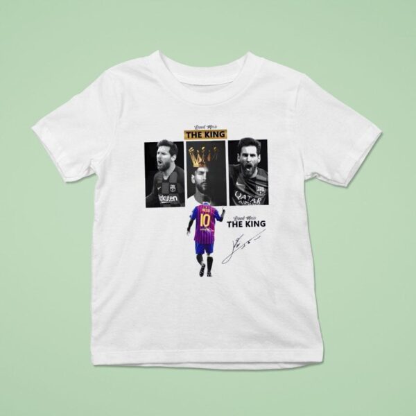 The King Lionel Messi Signature T Shirt