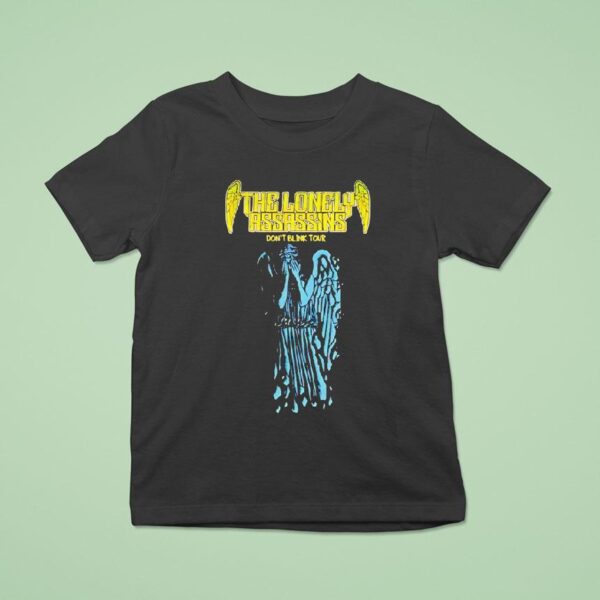 The Lonely Assassins Don T Blink Tour T Shirt
