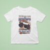 The Righteous Gemstones The Redeemer Hell Fire And Giant Tires Come On Down To The Zion Fair Ground Monster Truck T Shirt