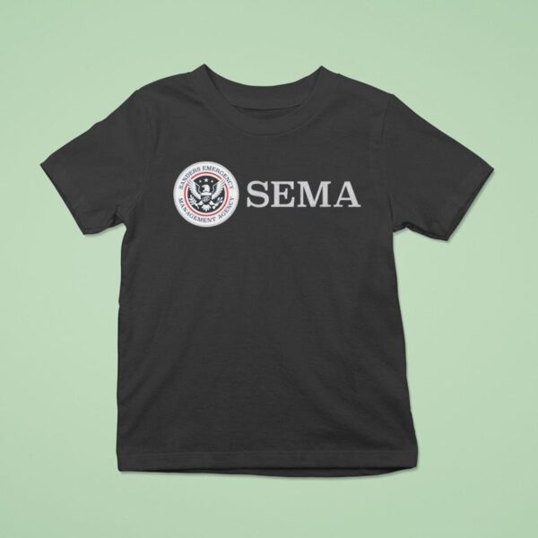 The Sanders Emergency Management Agency Sema Logo T Shirt