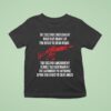 The Second Amendment Does Not Grant Us The Right To Bear T Shirt