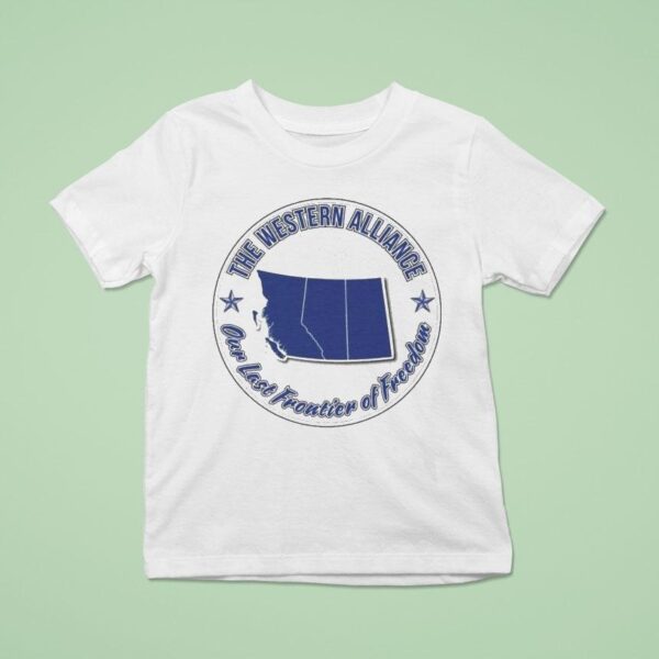 The Western Alliance Our Last Frontier Of Freedom T Shirt
