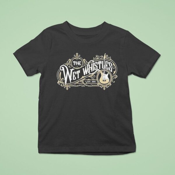 The Wet Whistles Est Guitar Logo T Shirt
