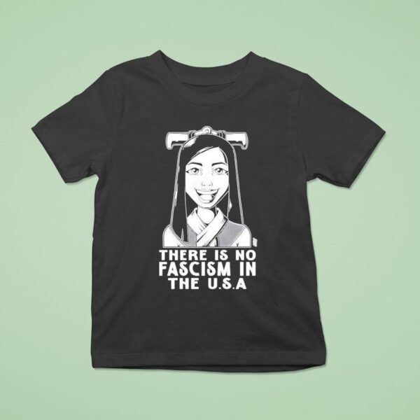 There Is No Fascism In The Usa Olafh Ace T Shirt