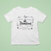 Tomorrowland Adventureland Disneyland Main Street Usa July T Shirt