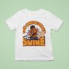 Toy Story Mr Potato Head You Uncultured Swine T Shirt