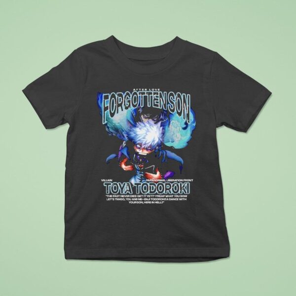 Toya Todoroki Forgotten Son T Shirt