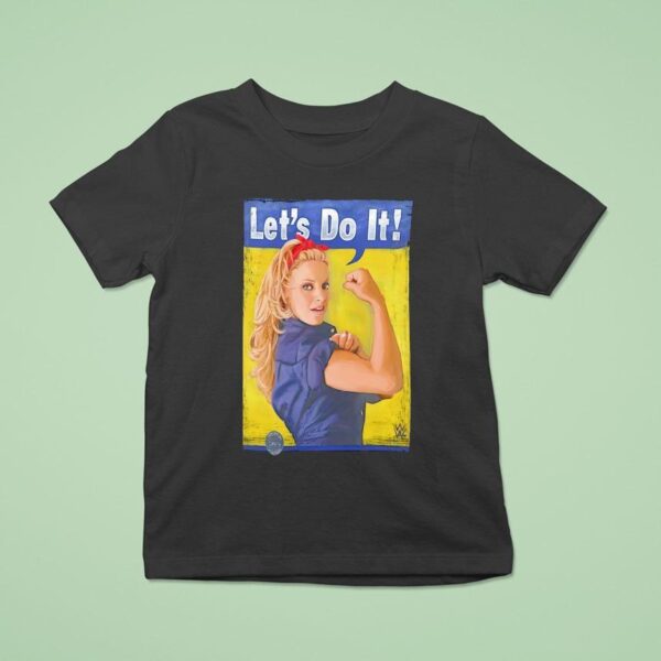 Trish Stratus Let S Do I T Shirt