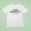 Tucker Wetmore Team Brunette T Shirt