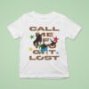 Tyler The Creator Call Me When You Get Los T Shirt