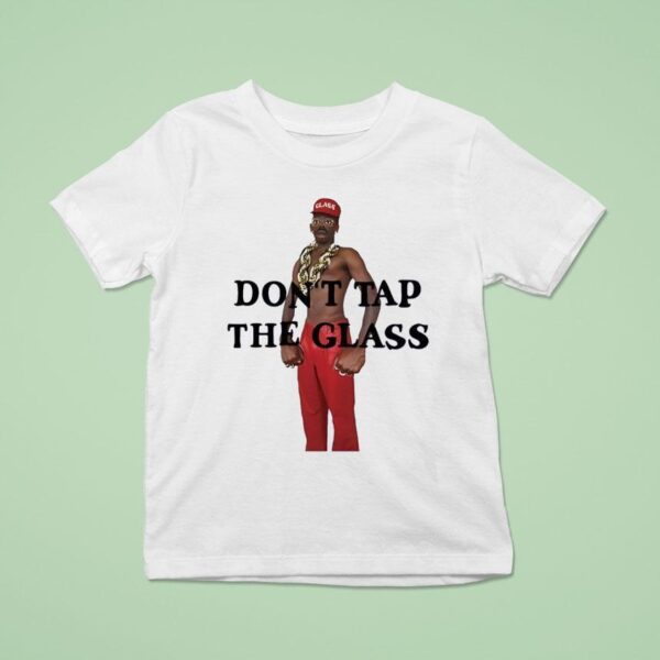 Tyler The Creator Don T Tap The Glass T Shirt