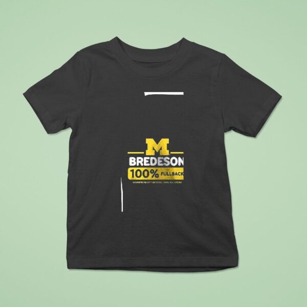 Valiant University Of Michigan Football Max Bredeson Percent Fullback T Shirt