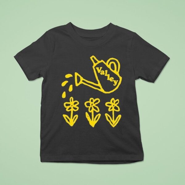 Valley Water The Flowers Pray For A Garden T Shirt
