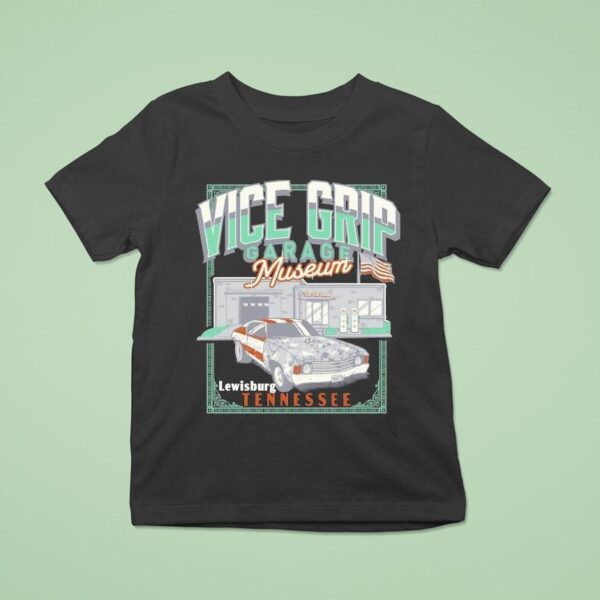 Vice Grip Garage Museum Lewisburg Museum Tennessee T Shirt