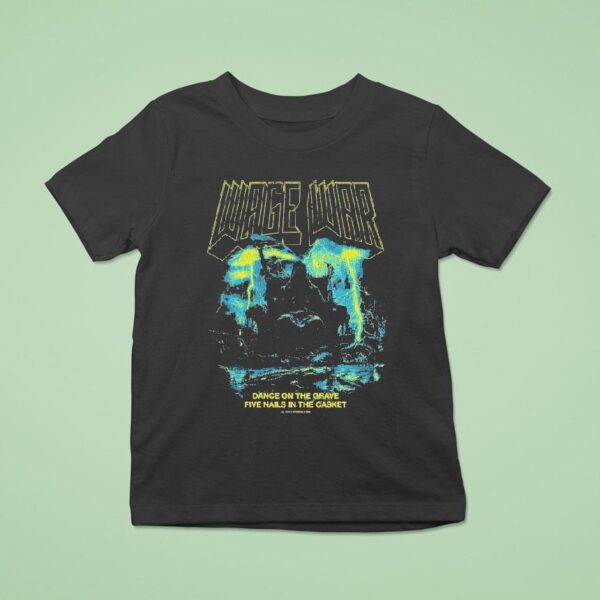 Wage War Dance On The Grave Five Nails In The Casket Tour Canada Swamp Reaper T Shirt