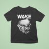 Wake Benediction T Shirt