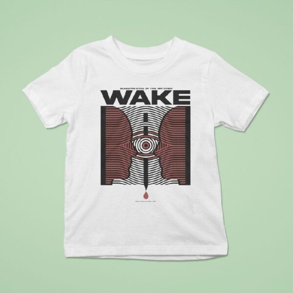 Wake Bleeding Eye Of The Watcher T Shirt