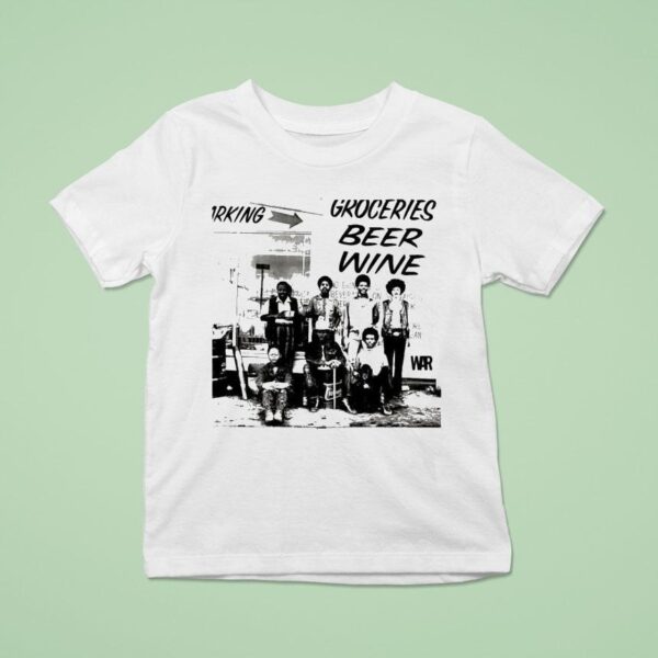 War All Day Music Groceries Beer Wine T Shirt
