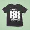 Water Damage Flowing Water T Shirt