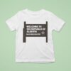 Welcome To The Republic Of Alberta Wild Rose Country Sign T Shirt