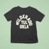 Wilderado Tul Okla T Shirt