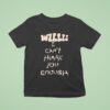 Willis I Can T Thank You Enough T Shirt