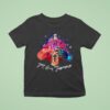 Wine The Bride For Our Tomorrow T Shirt