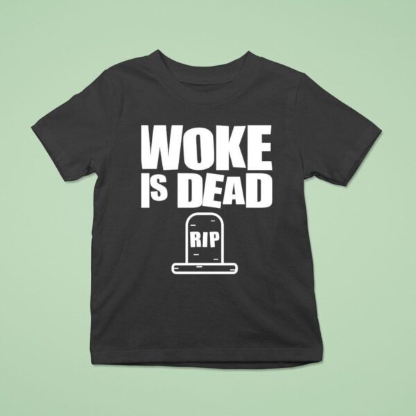 Woke Is Dead Rip Tombstone T Shirt