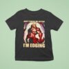 Wolf Muscle Don T Touch Me Kitten I M Edging T Shirt