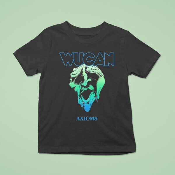 Wucan Axioms T Shirt