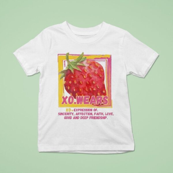 Xo Wears All Alone Strawberry Expression Of Sincerity Affection Faith Love Good And Deep Friendship T Shirt
