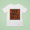 Yes Cwill Sb Lx T Shirt