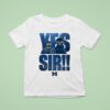 Yes Sir Sherrone Moore Coach Michigan Wolverines T Shirt