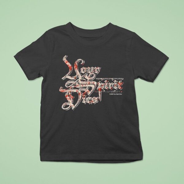 Your Spirit Dies Heavy Label T Shirt