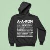 A A Ron Where Are You Where Is A A Ron Right Now No A A Ron Huh Well You Better Be Sick Hoodie