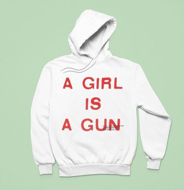 A Girl Is A Gun Hoodie