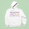 Abcdefg I Want To Send My Code To You Hoodie
