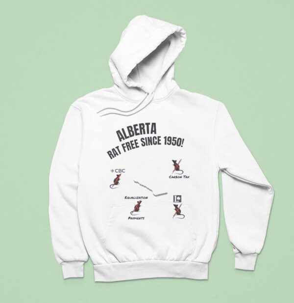 Alberta Unchained Rat Free Since Heritage Hoodie