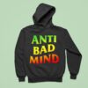 Anti Bad Mind Neon Hoodie