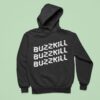 Ash Buzzkill Hoodie