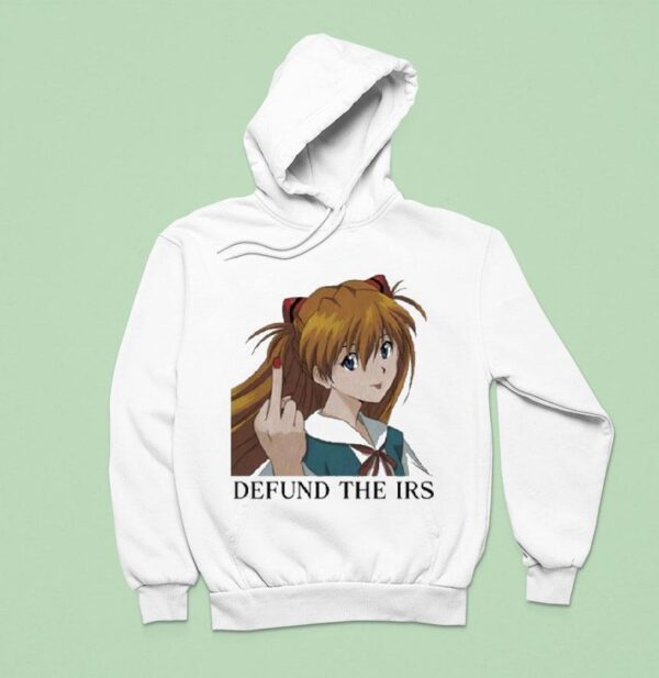 Asuka Langley Soryu Defund The Irs Middle Finger Hoodie