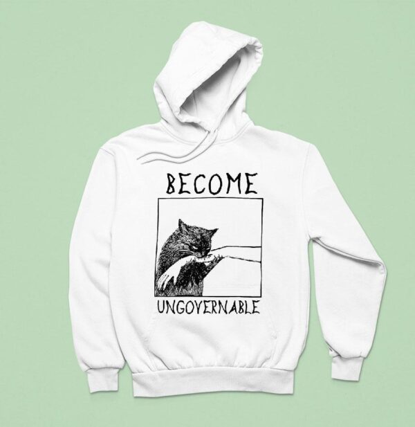 Become Ungovernable Cat Biting Hand Hoodie