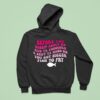 Before You Gossip About Me Rub Your Coooooch And Sniff Your Hand Sis You Got Bigger Fish To Fry Hoodie