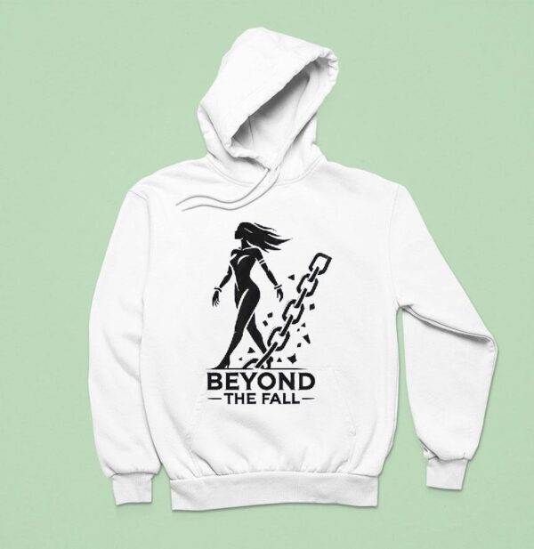 Beyond The Fall Hoodie