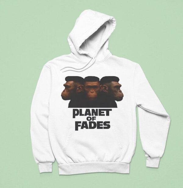 Bigfoots Planet Of Fades Hoodie