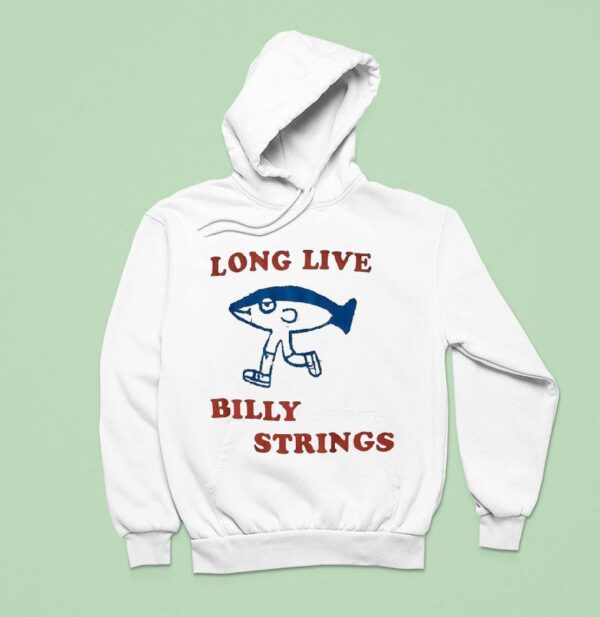 Billy Strings Long Live Hoodie