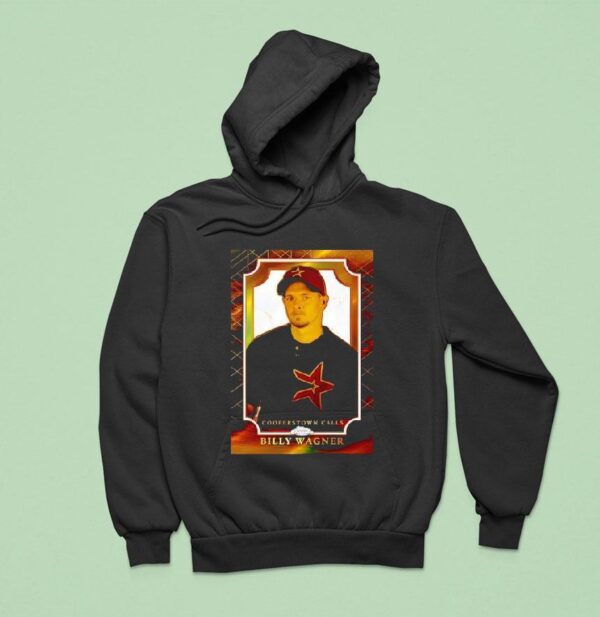 Billy Wagner Black Houston Astros Mlb Hall Of Fame Cooperstown Calls Hoodie