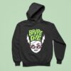 Bride Or Die Hoodie