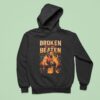 Broken But Not Beaten Graphic Hoodie