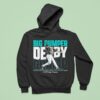 Cal Raleigh Big Dumper Champ Derby Champion Hoodie